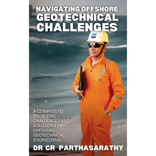 Navigating Offshore Geotechnical Challenges