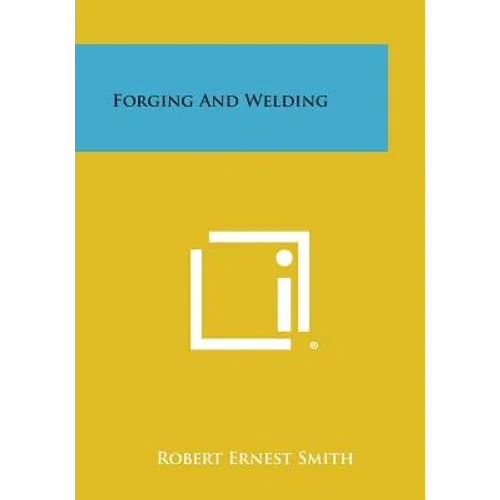 Forging and Welding
