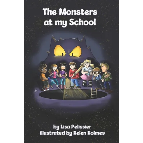 The Monsters at my School
