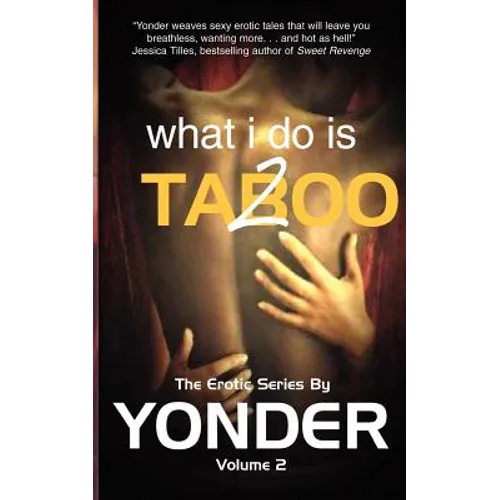 What I do is Taboo 2