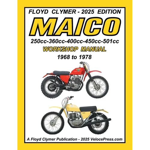 MAICO 250cc - 360cc - 400cc - 450cc - 501cc 1968-1978 WORKSHOP MANUAL