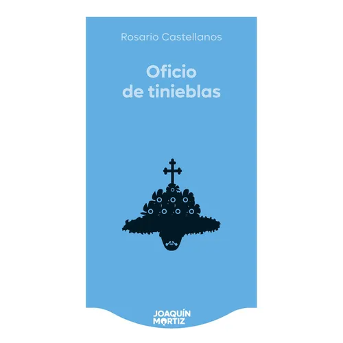 Oficio de Tinieblas (Novela Histórica) / The Book of Lamentations (a Historical Novel)