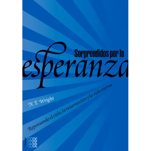 Sorprendidos por la esperanza