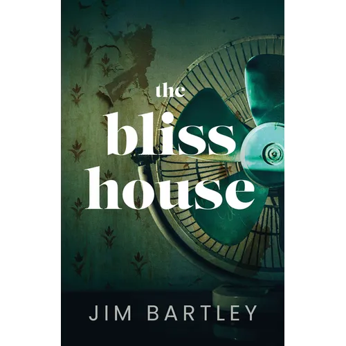 The Bliss House