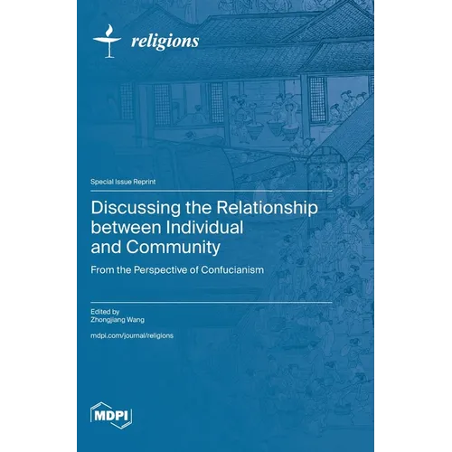 Discussing the Relationship between Individual and Community: From the Perspective of Confucianism
