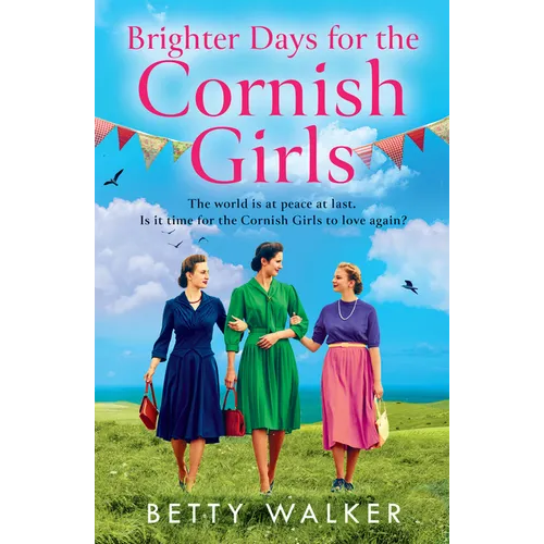 Brighter Days for the Cornish Girls