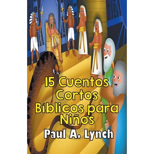 15 Cuentos Cortos Bíblicos para Niños