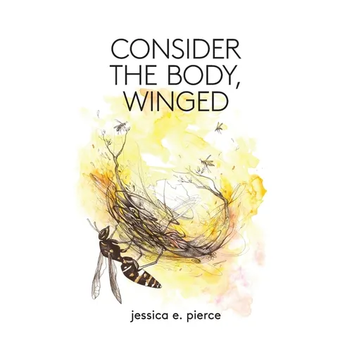 Consider the Body, Winged