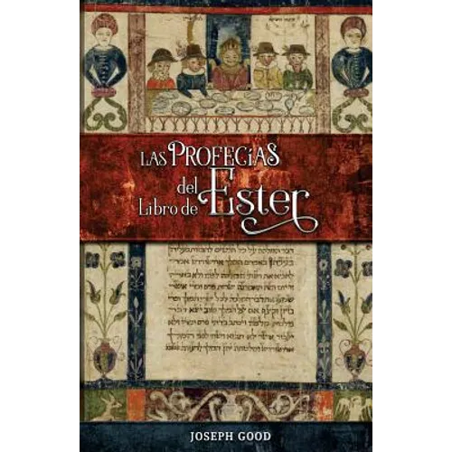 Las Profecías del Libro de Ester