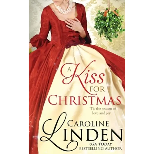 A Kiss for Christmas: Holiday short stories