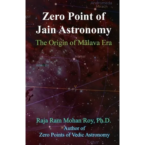Zero Point of Jain Astronomy: The Origin of Malava Era