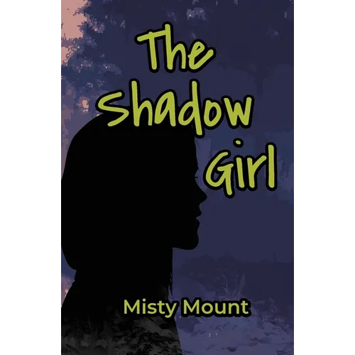 The Shadow Girl