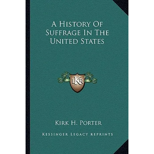 A History Of Suffrage In The United States