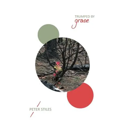 Trumped by Grace