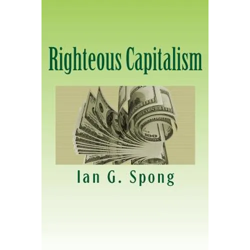 Righteous Capitalism