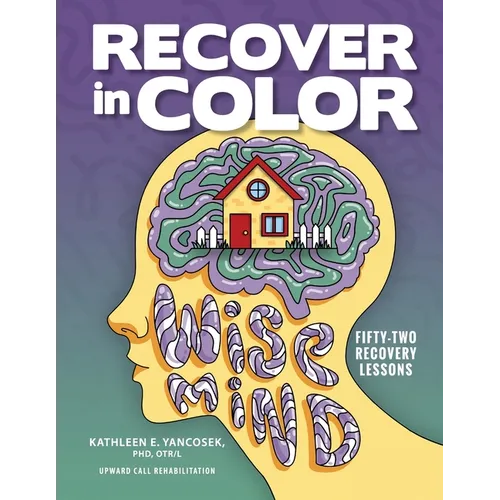 Recover in Color: 52 Recovery Lessons