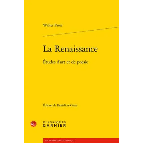 La Renaissance: Etudes d'Art Et de Poesie