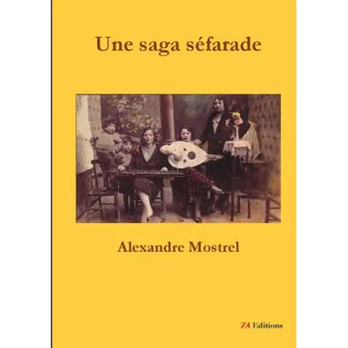 Une saga séfarade