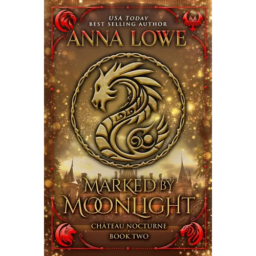 Marked by Moonlight: a magical, mysterious shapeshifter/vampire romance