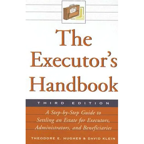 The Executor's Handbook, Third Edition