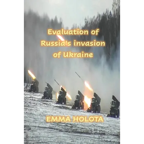 Evaluation of Russia's invasion of Ukraine