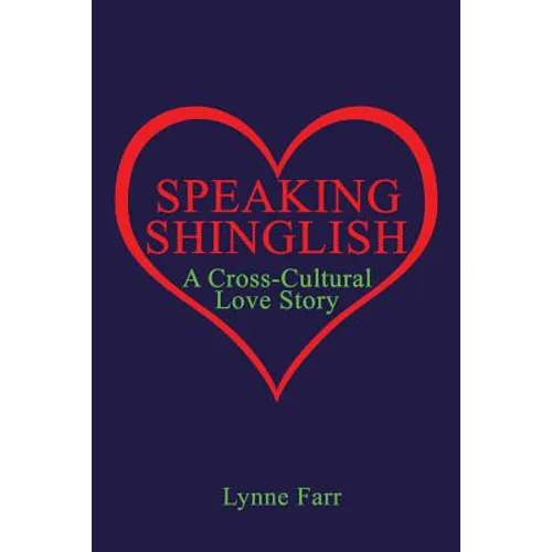 Speaking Shinglish: A Cross-Cultural Love Story