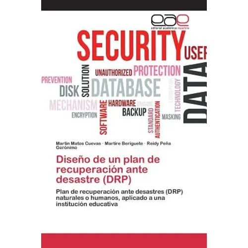 Diseño de un plan de recuperación ante desastre (DRP)