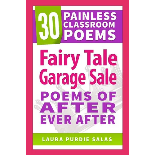 Fairy Tale Garage Sale: Poems of After Ever After