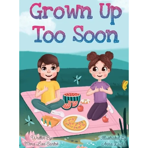 Grown Up Too Soon - Hardcover
