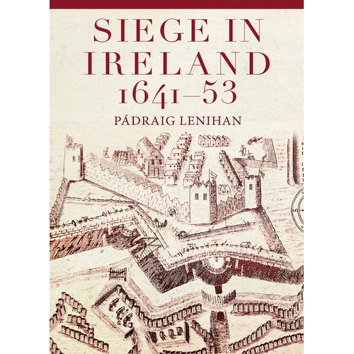 Siege in Ireland, 1641-53