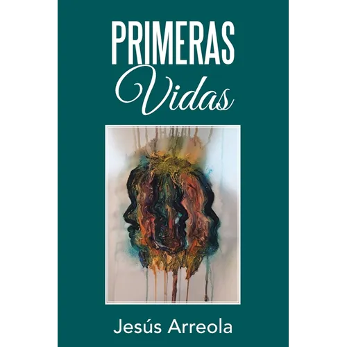 Primeras Vidas