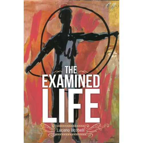 The Examined Life: Volume 237