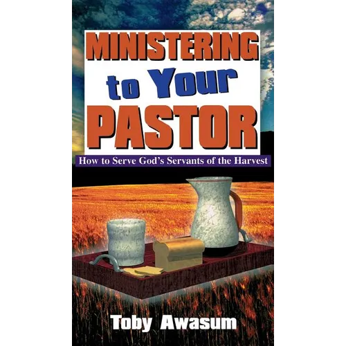 Ministering to Your Pastor