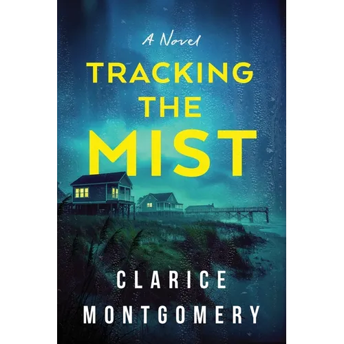 Tracking the Mist
