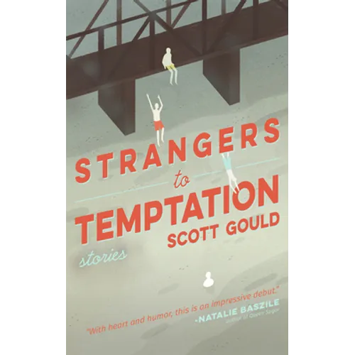 Strangers to Temptation
