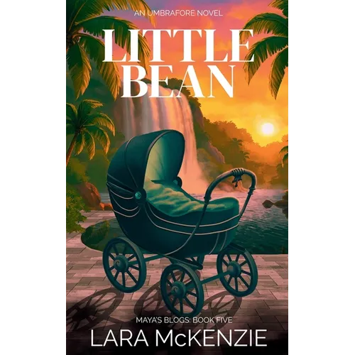 Little Bean: A Paranormal Comedy with Heart