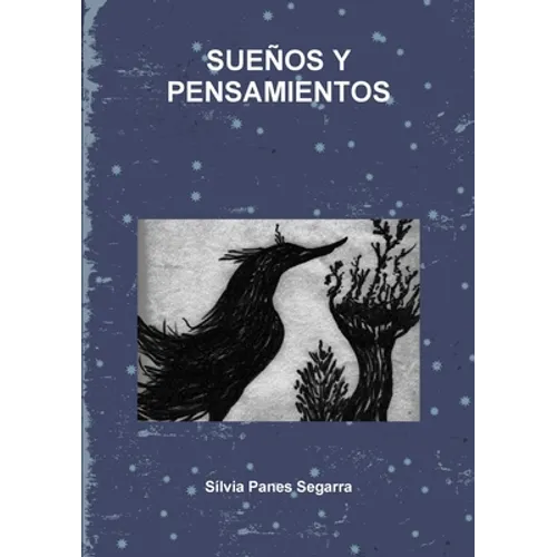 Sueños Y Pensamientos