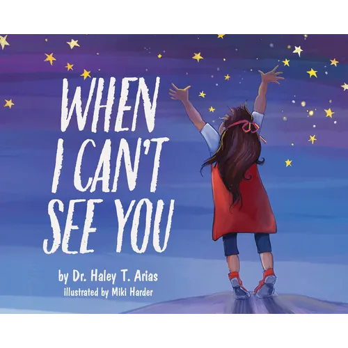 When I Can't See You