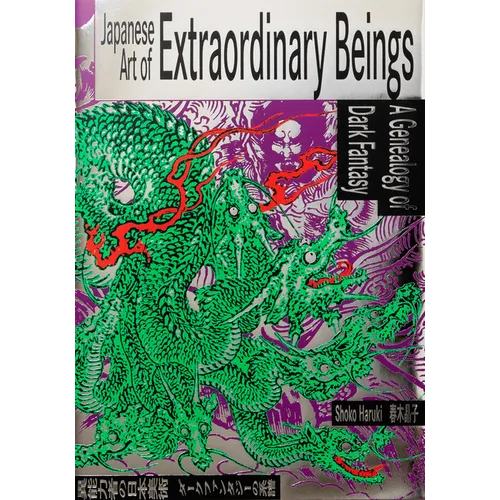 Japanese Art of Extraordinary Beings: A Genealogy of Dark Fantasy (in Ukiyo-E and More)
