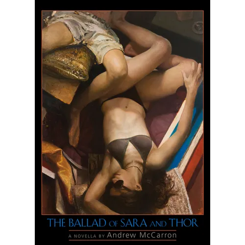 The Ballad of Sara and Thor: A Novella