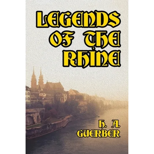 Legends of the Rhine