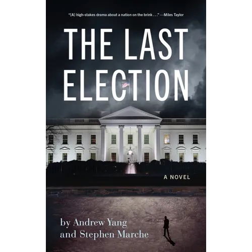 The Last Election