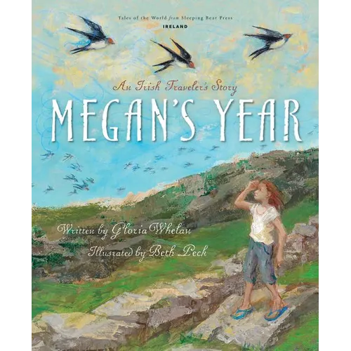 Megan's Year: An Irish Traveler's Story