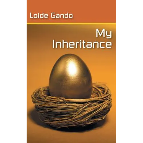 My Inheritance