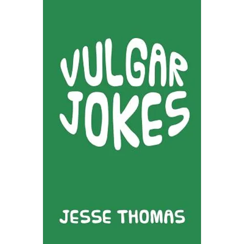 Vulgar Jokes