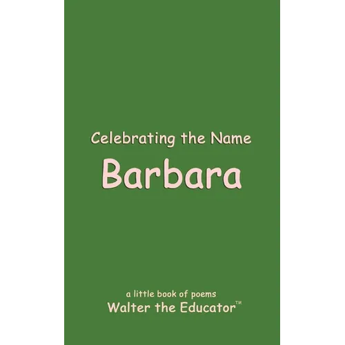 Celebrating the Name Barbara