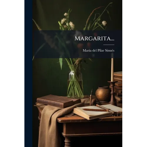 Margarita...