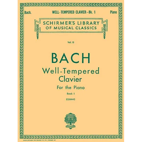 Bach Well-Tempered Clavier Book 1 Piano Sheet Music Schirmer Classics Vol. 13 Preludes and Fugues Bwv 846-869 Advanced Piano Songbook and Teacher Reso