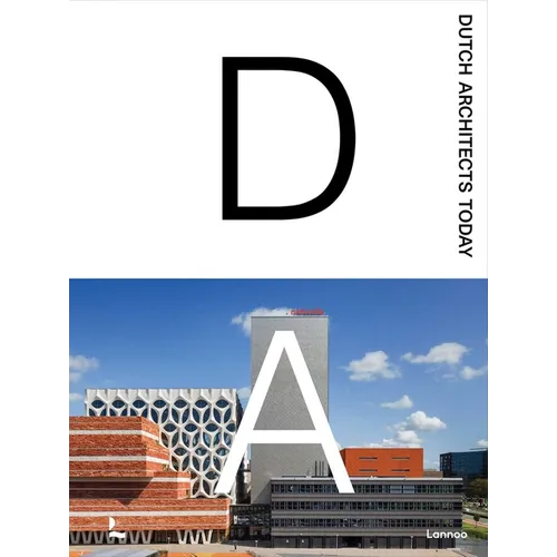 Dutch Architects Today