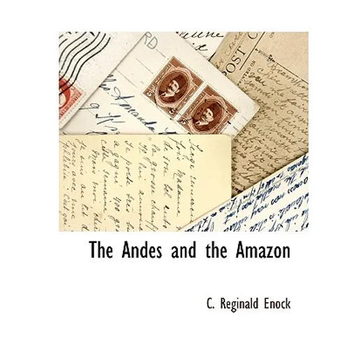 The Andes and the Amazon